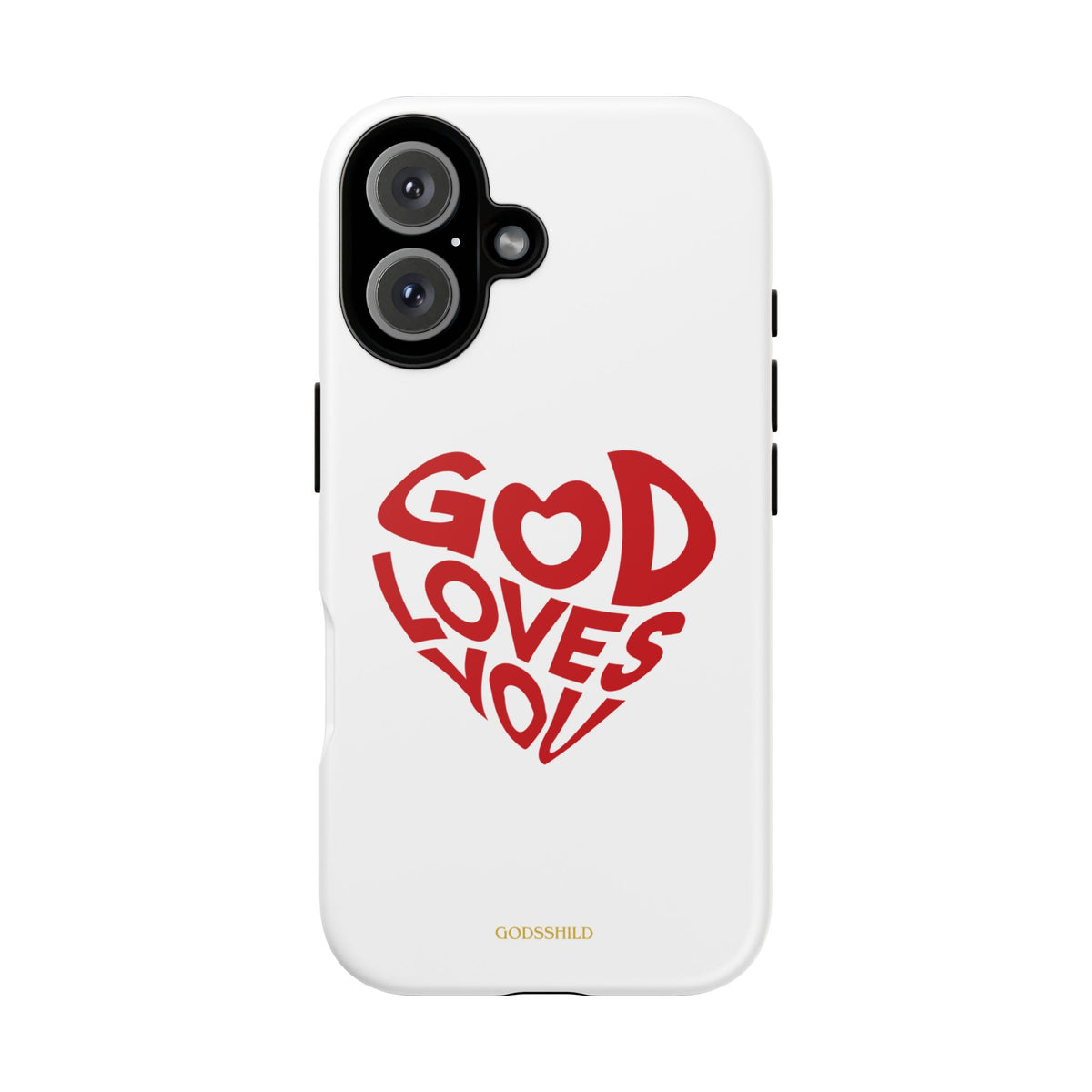 God Loves You heart